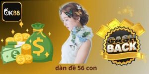 Dàn Đề 56 Con Chuẩn Xác, Tỷ Lệ Trúng Cao Nhất Hôm Nay