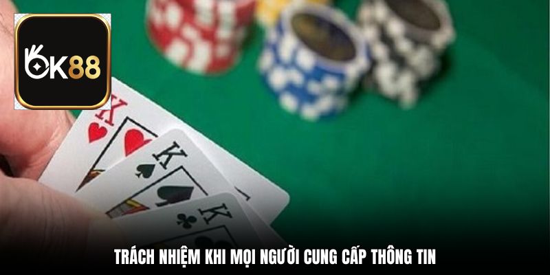 Trách nhiệm khi mọi người cung cấp thông tin